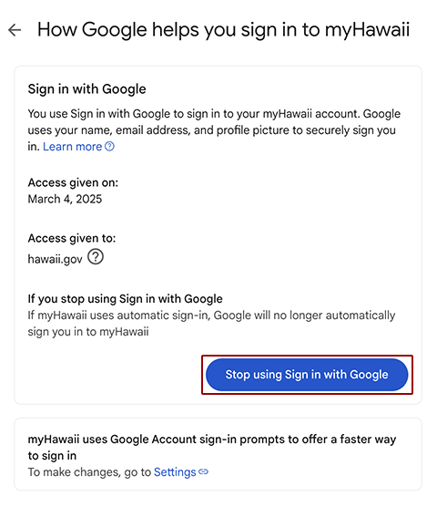 Google account 'How Google helps you sign in to myHawaii' page displaying sign-in details, with 'Stop using Sign in with Google' selected